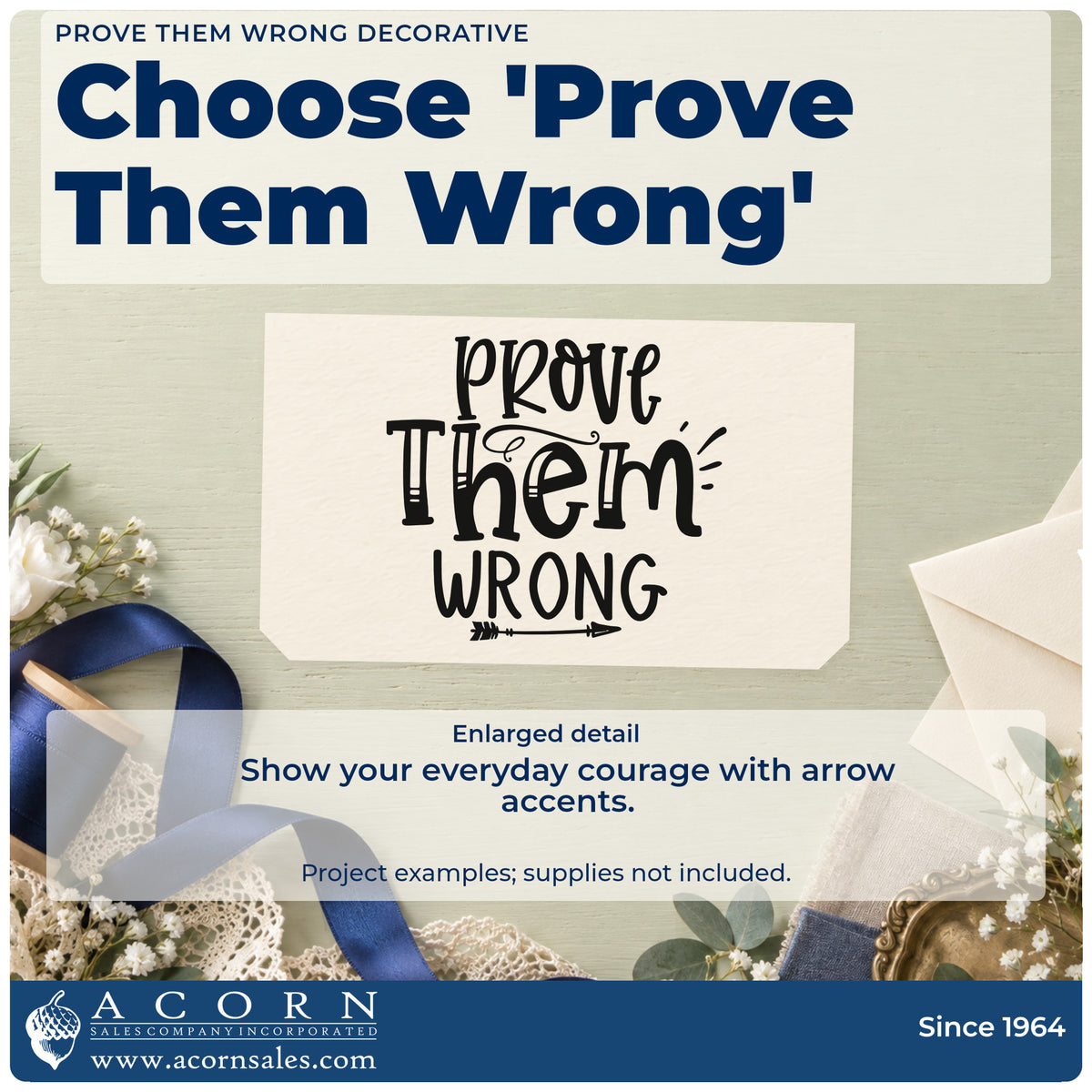 Enlarged detail of the Prove Them Wrong Decorative Self-Inking Craft Stamp imprint. The words "Prove them wrong" appear in decorative lettering with an arrow and emphasis marks.