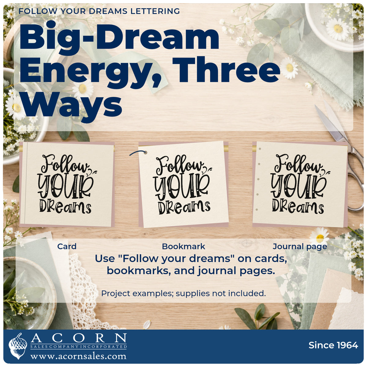 Three project examples made with the Follow Your Dreams Stamp – Self-Inking, including set list sheet.