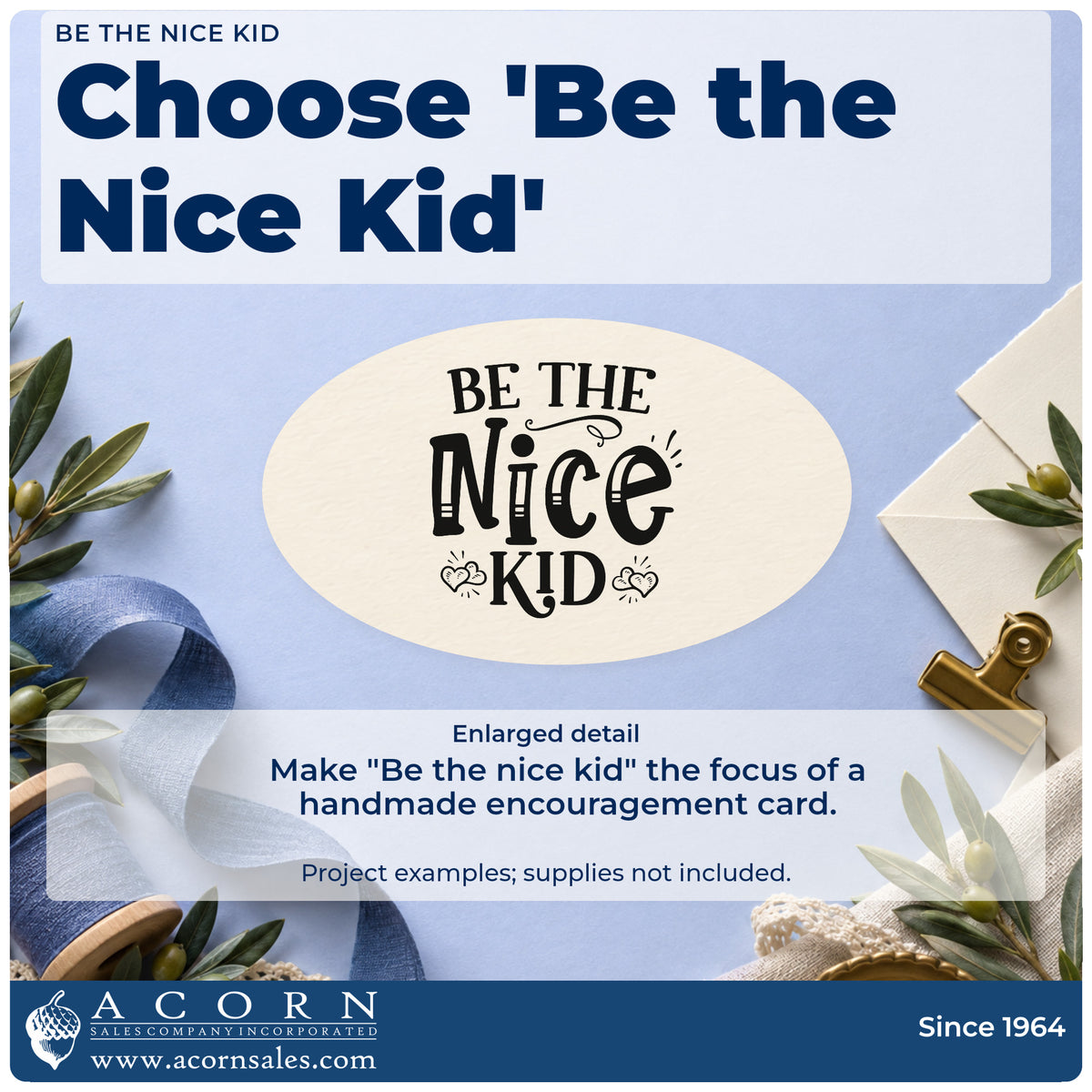 Enlarged detail of the Be The Nice Kid Self-Inking Stamp imprint. The words "Be the nice kid" appear in decorative lettering with outlined hearts and small rays.