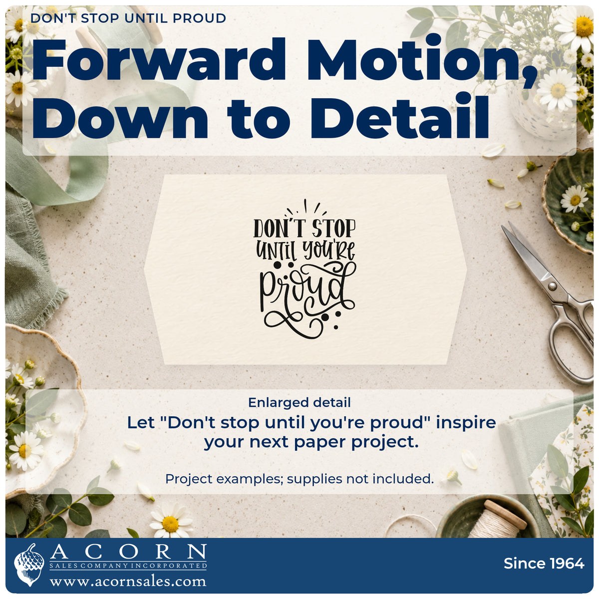 Enlarged detail of the Don't Stop Until Proud Self-Inking Stamp imprint. The words "Don't stop until you're proud" appear in mixed lettering with dots and looping flourishes.