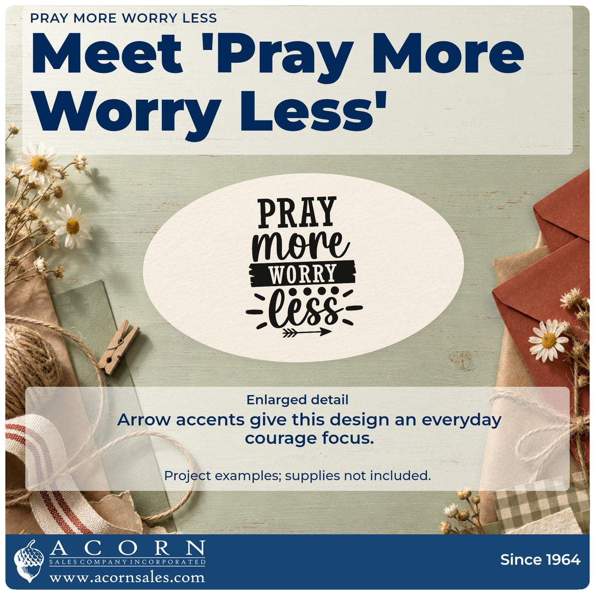Enlarged detail of the PSI Pre-Inked Pray More Worry Less Arrow Motif Stamp imprint. The phrase "Pray more worry less" includes a dark banner, dots, rays, and a small arrow.