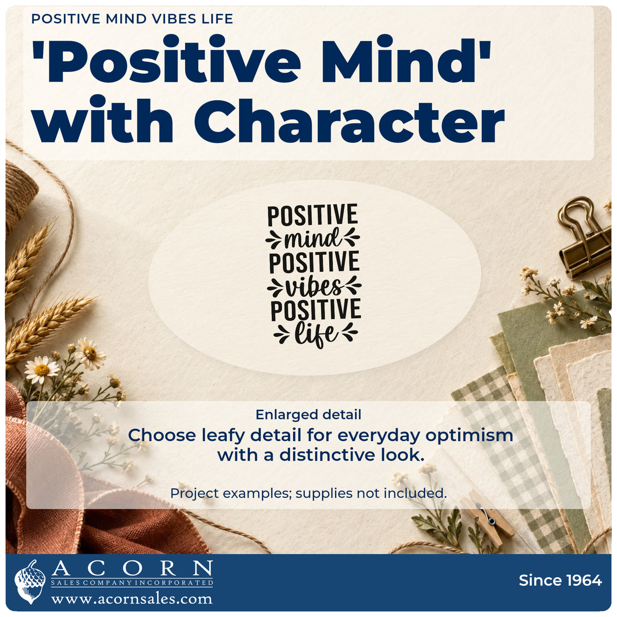 Enlarged detail of the Positive Mind Vibes Life Leaf Accents Pre-Inked Stamp – Slim imprint. The phrases "Positive mind," "positive vibes," and "positive life" stack in capitals and script with leafy accents.