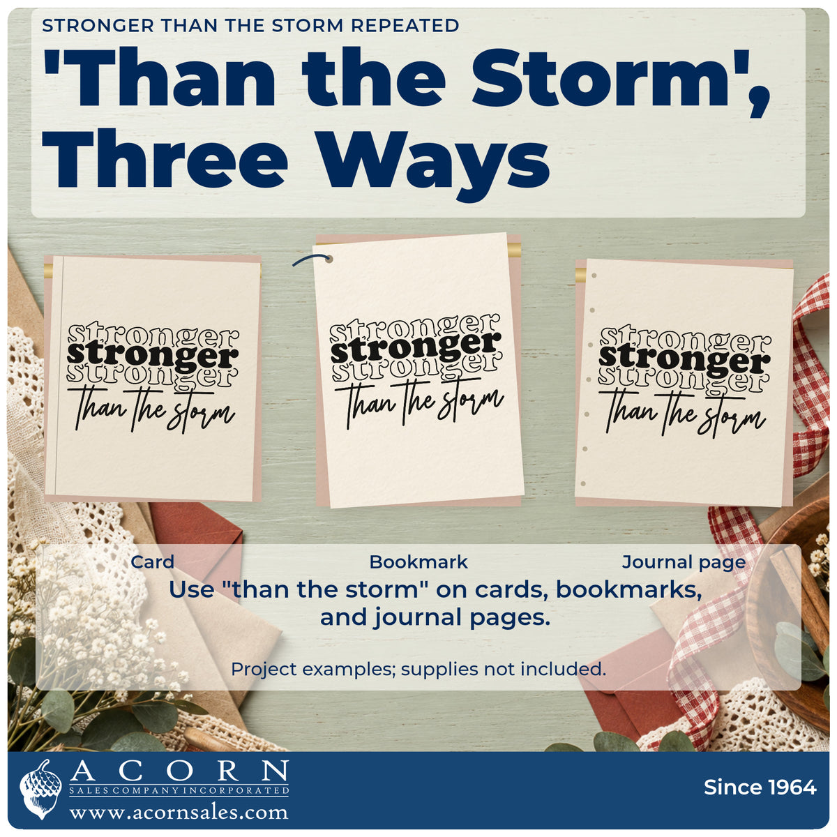 Three project examples made with the Stronger Than The Storm Repeated Script Lettering Rubber Stamp – Duo Hand, including match record sheet.