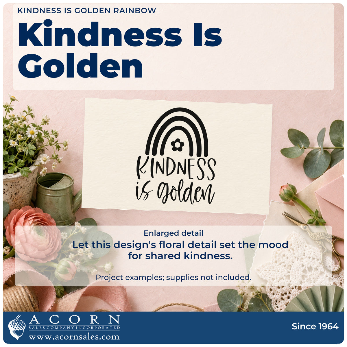 Enlarged detail of the Kindness Is Golden Rainbow Floral Accents Pre-Inked Stamp – Slim imprint. A rainbow with a small flower appears above the words "Kindness is golden."