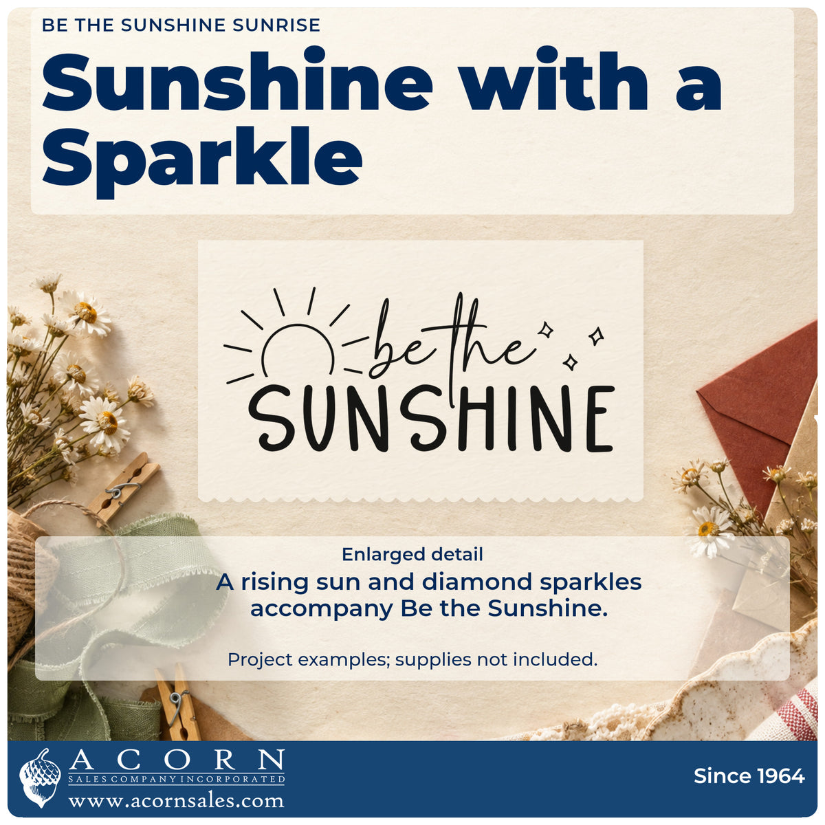 Enlarged detail of the Be The Sunshine Sunrise Slim Pre-Inked Stamp imprint. The words "be the sunshine" appear beside an outlined rising sun with small diamond sparkles.