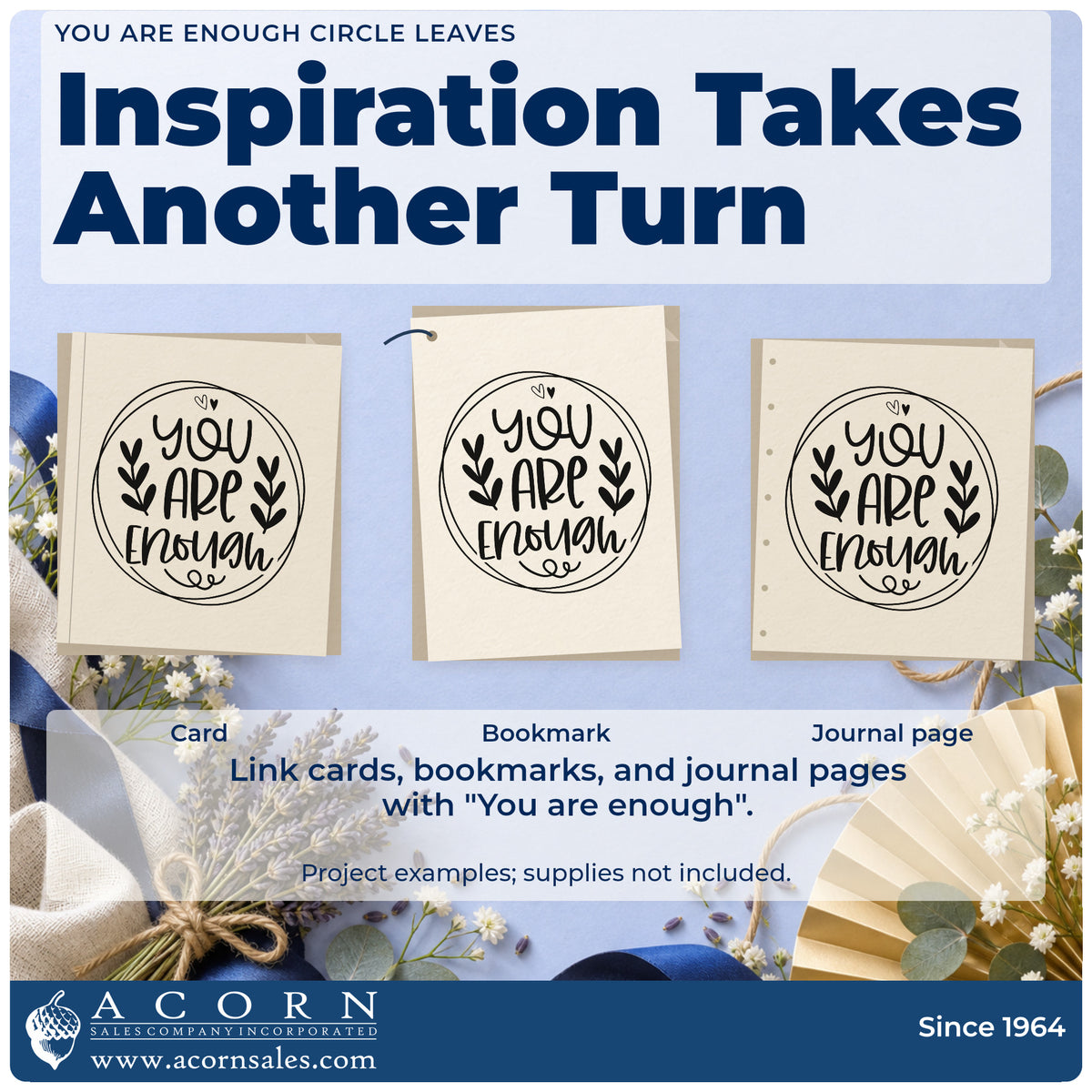 Three project examples made with the Wood Handle You Are Enough Botanical Sprig Rubber Stamp, including term plan sheet.