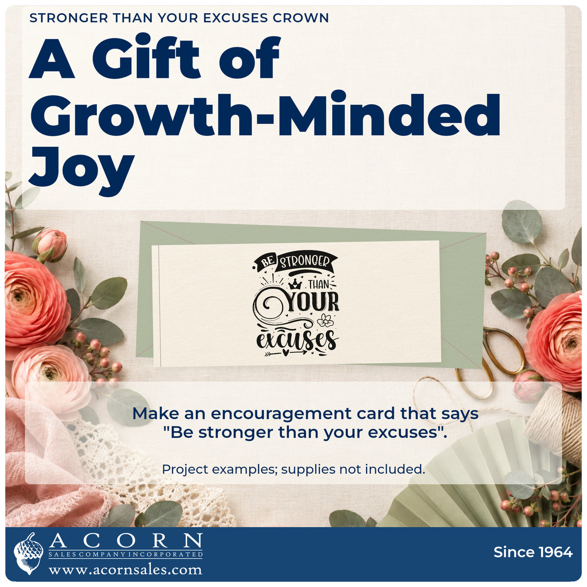A finished handmade project stamped with the Stronger Than Your Excuses Crown Floral Accents Slim Pre-Inked Stamp, ideal for agility album page.