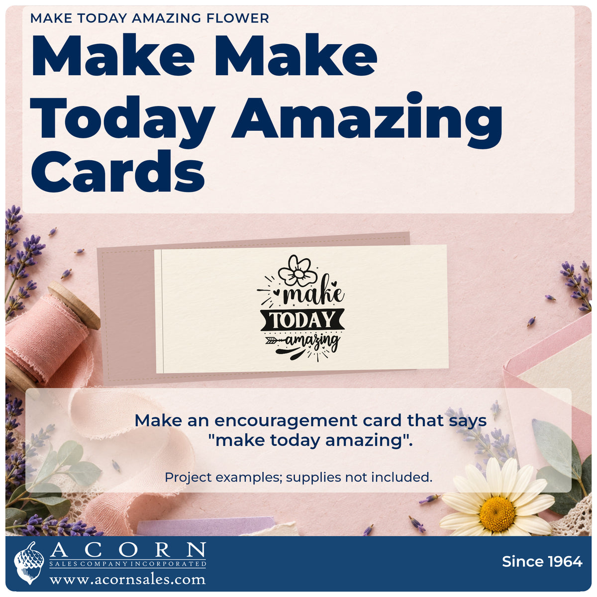 A finished handmade project stamped with the Make Today Amazing Flower Slim Pre-Inked Stamp, ideal for station album page.