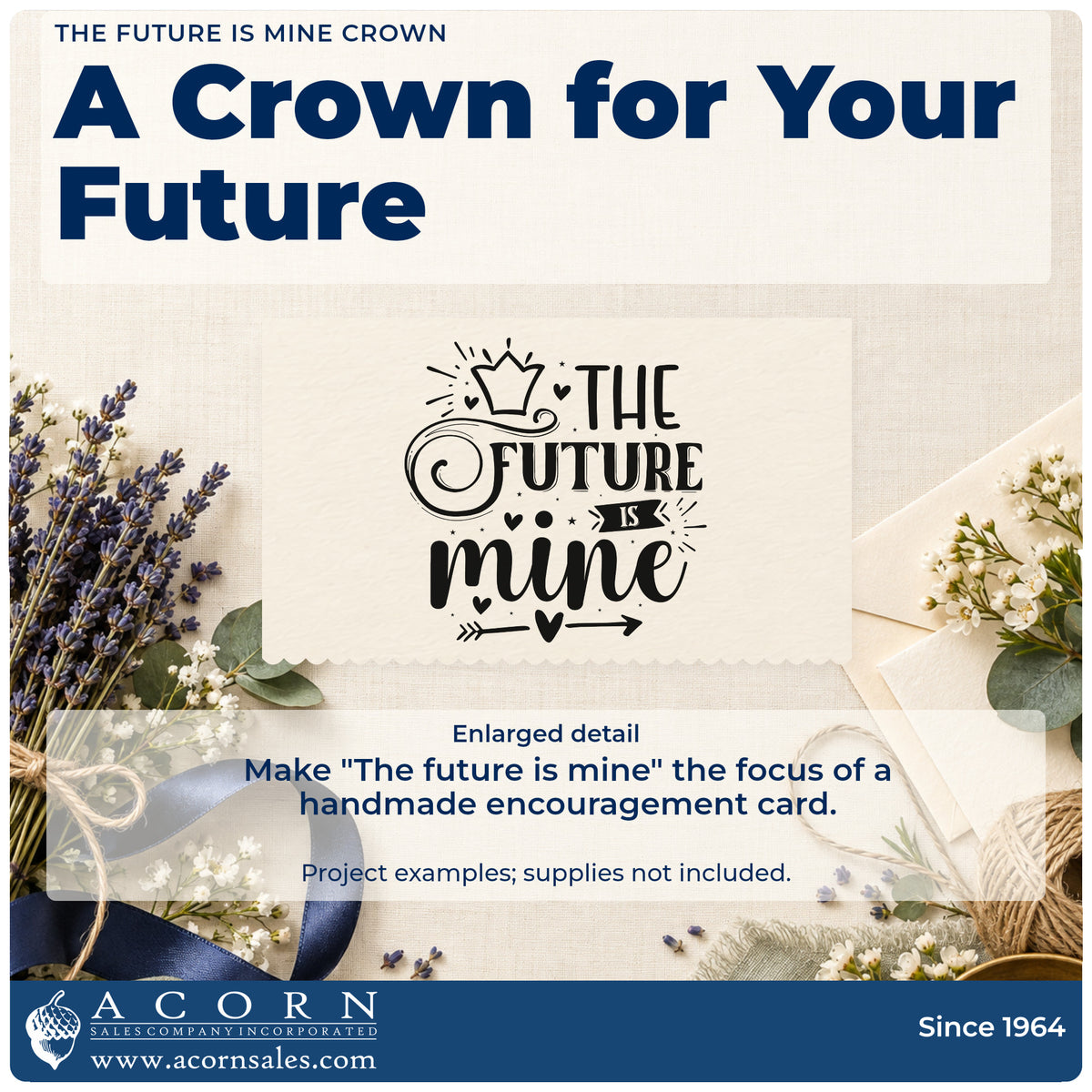 Enlarged detail of the The Future Is Mine Crown With Hearts Stamp – Self-Inking imprint. The words "The future is mine" appear with a crown, large curled flourish, hearts, and an arrow.