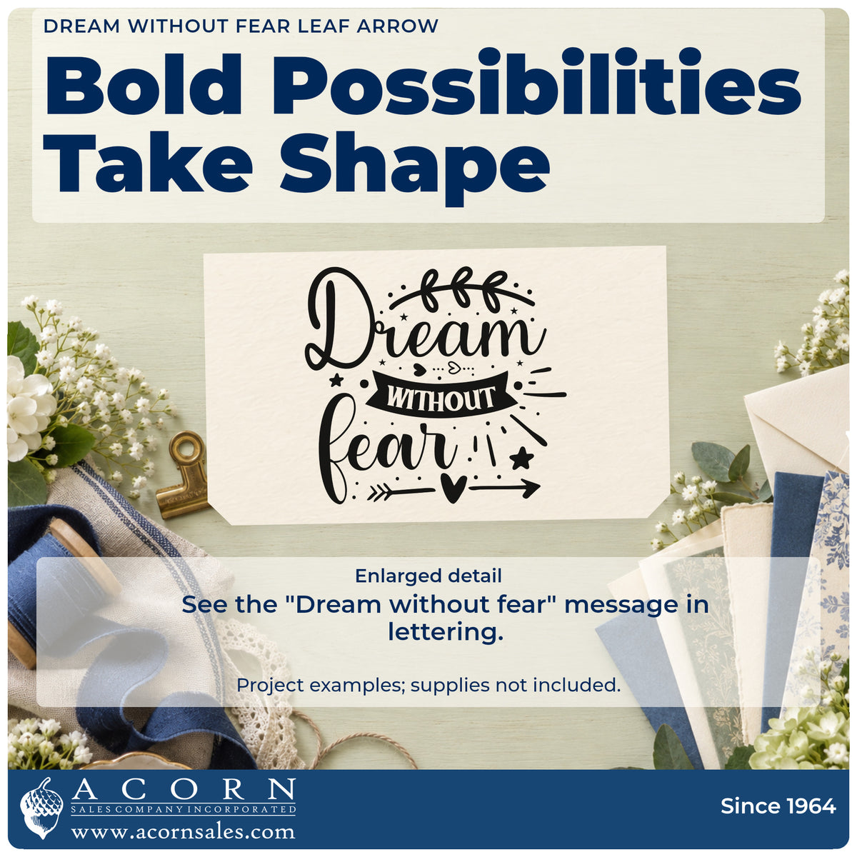 Enlarged detail of the Dream Without Fear Leaf Arrow Botanical Sprig Pre-Inked Stamp – Slim imprint. The words "Dream without fear" include a leafy sprig, dark curved banner, stars, hearts, and an arrow.