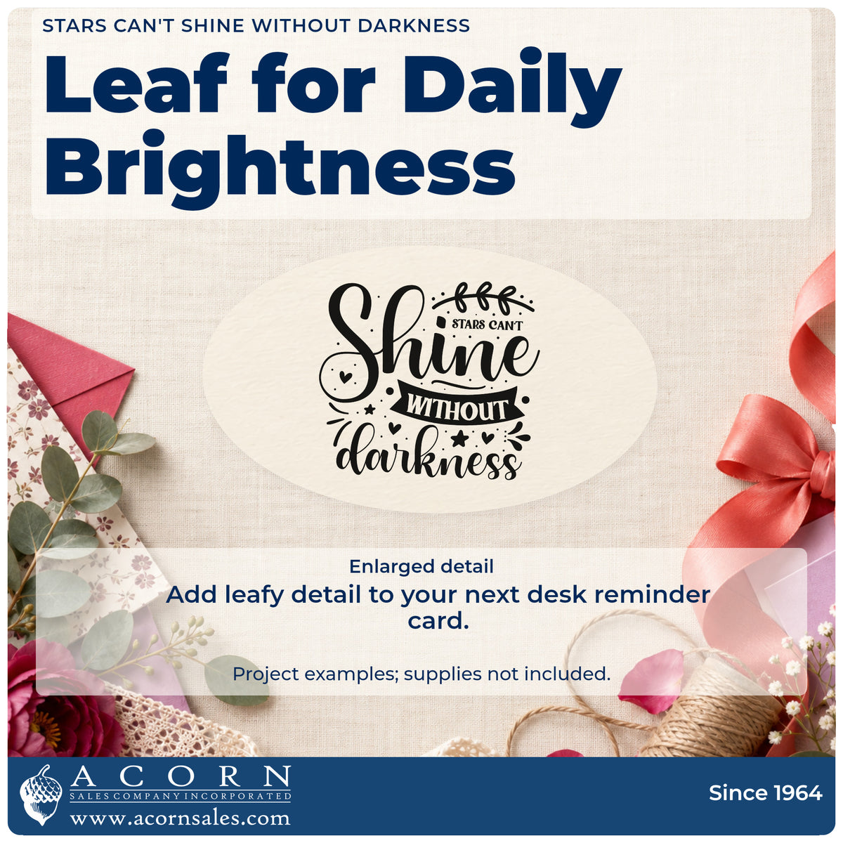 Enlarged detail of the Stars Can't Shine Without Darkness Slim Pre-Inked Stamp imprint. The phrase "Stars can't shine without darkness" appears with a leafy sprig, dark curved banner, stars, hearts, and rays.