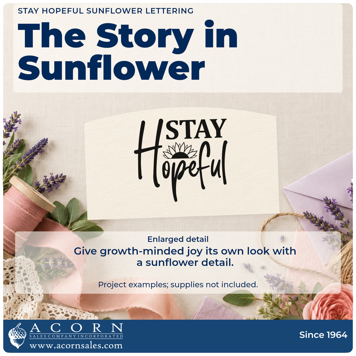 Enlarged detail of the Stay Hopeful Sunflower Word Art Hand Stamp – Duo imprint. Stay Hopeful combines bold and flowing lettering with a sunflower between the words.
