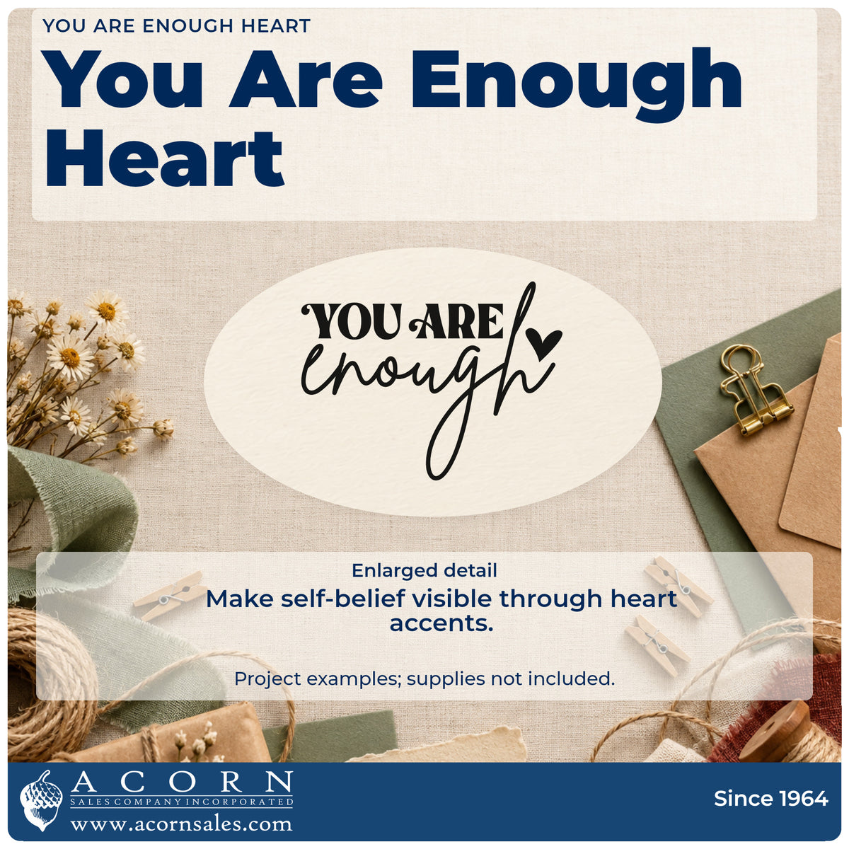 Enlarged detail of the You Are Enough Heart Slim Pre-Inked Stamp imprint. YOU ARE enough appears in bold and sweeping script with a solid heart.