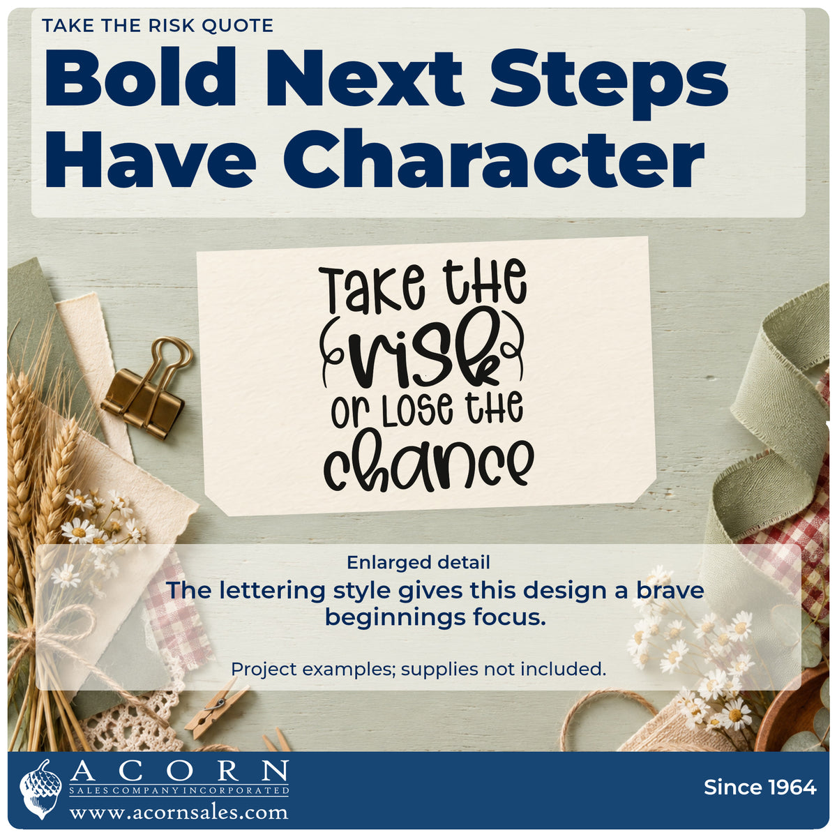 Enlarged detail of the Take The Risk Quote Stamp – Wood Handle imprint. Take the risk or lose the chance appears in stacked playful lettering.