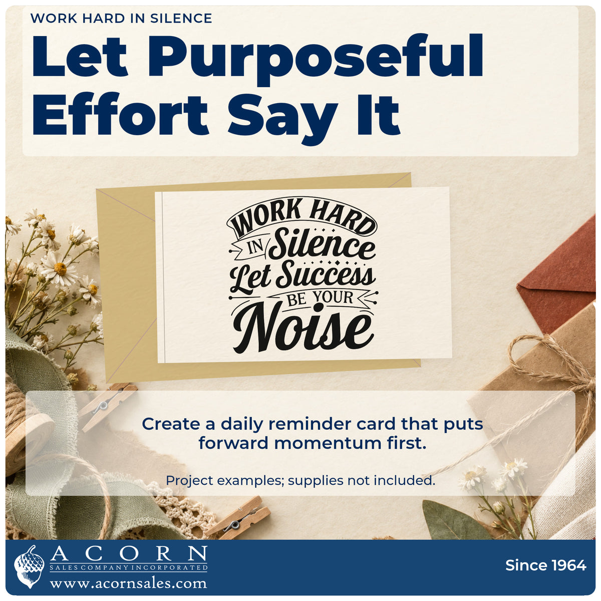 A finished handmade project stamped with the Work Hard In Silence Pre-Inked Stamp – PSI, ideal for bench album page.