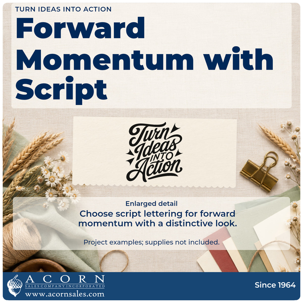 Enlarged detail of the Turn Ideas Into Action Stamp – PSI Pre-Inked imprint. Turn Ideas INTO Action appears in sweeping script with pointed decorative accents.