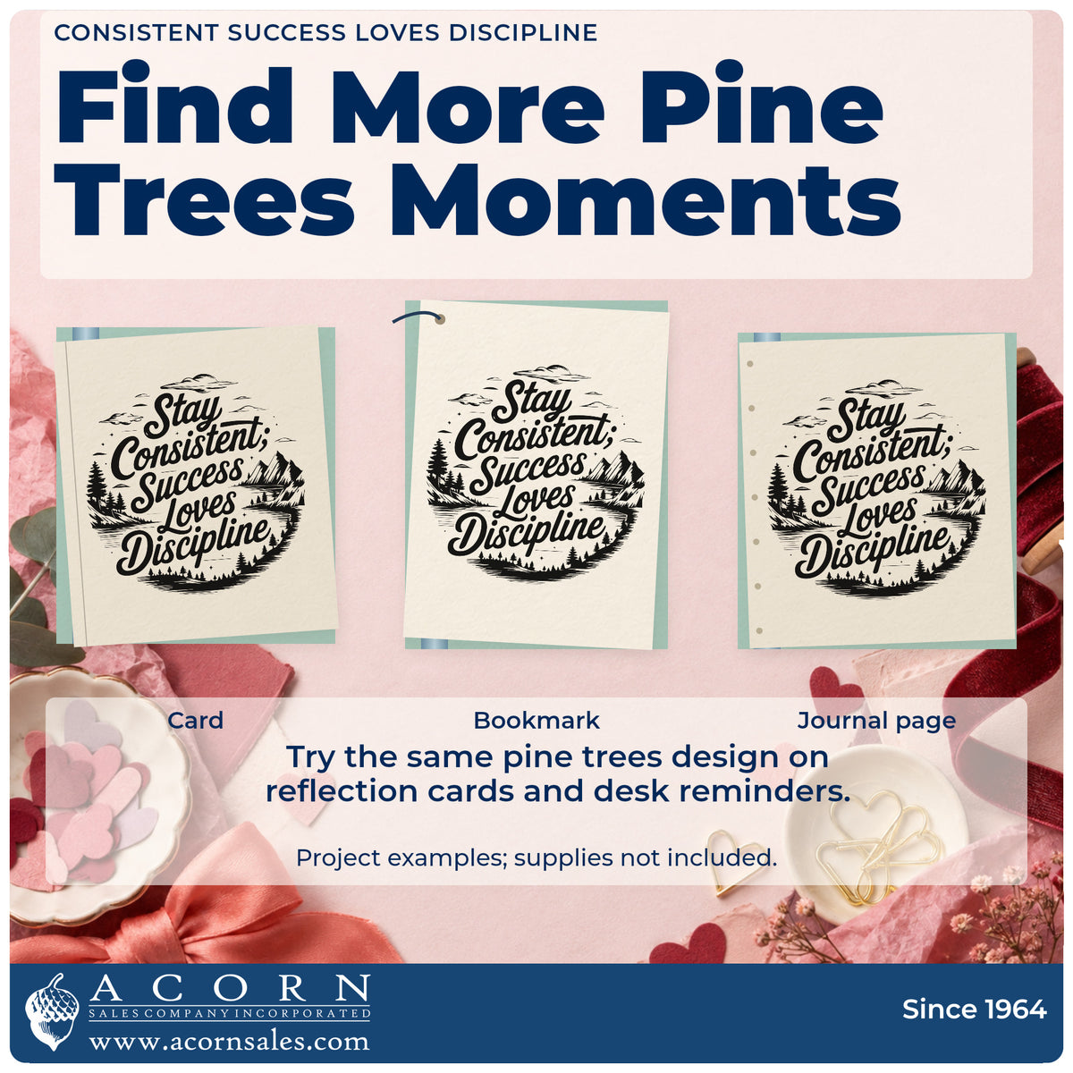 Three project examples made with the Stay Consistent Success Loves Discipline Rubber Stamp – Wood Handle, including lesson book sheet.