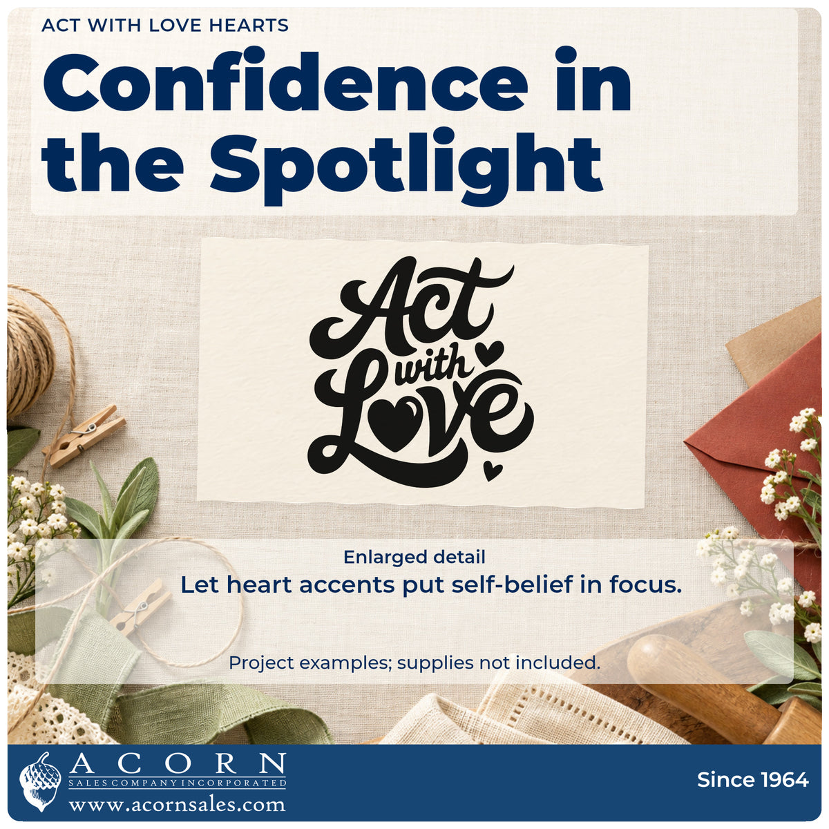 Enlarged detail of the Act With Love Rubber Stamp – Wood Handle imprint. Act with Love appears in bold flowing lettering with solid hearts.