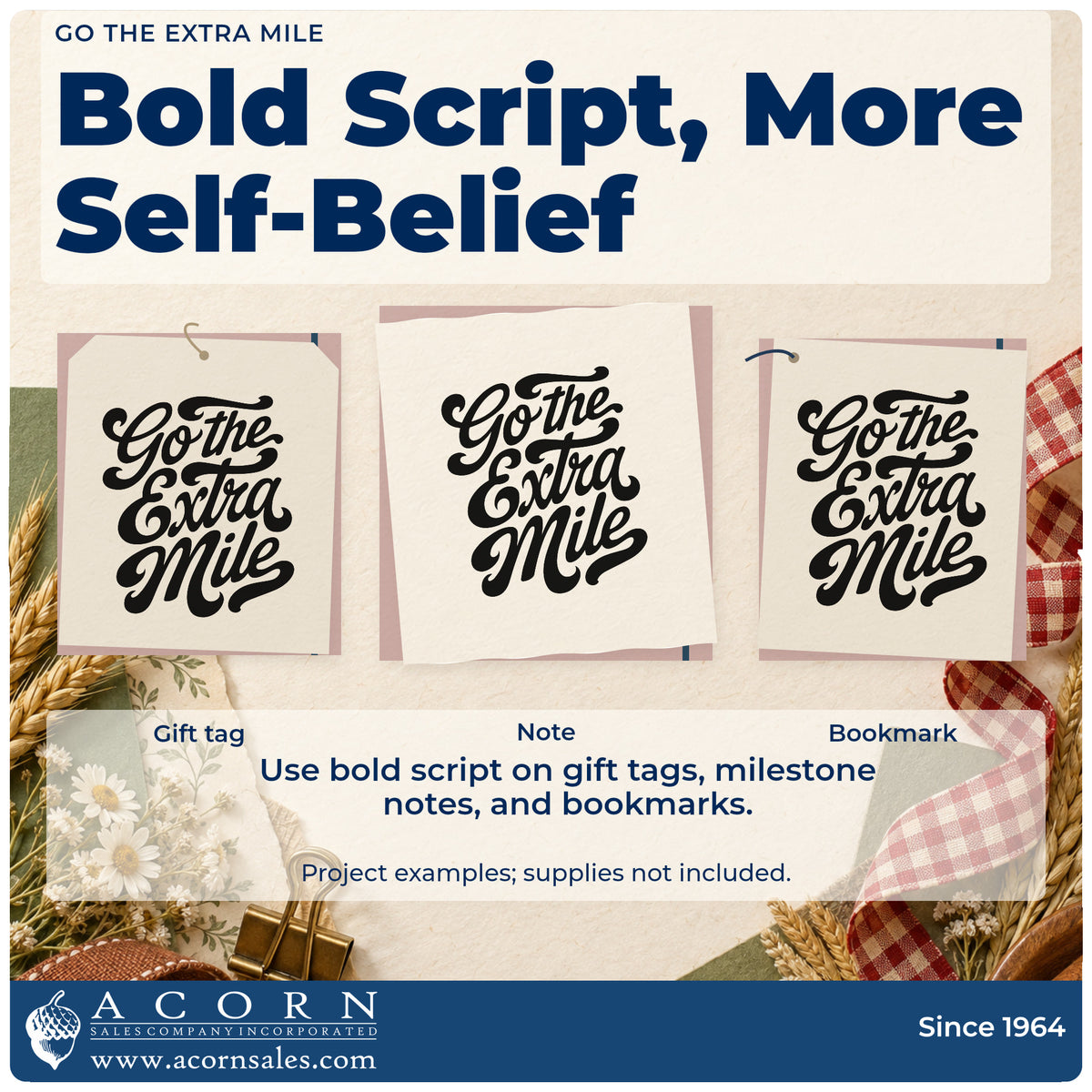 Three project examples made with the Go The Extra Mile Script Lettering Stamp – Premium Vintage Pro Wooden, including drop list sheet.