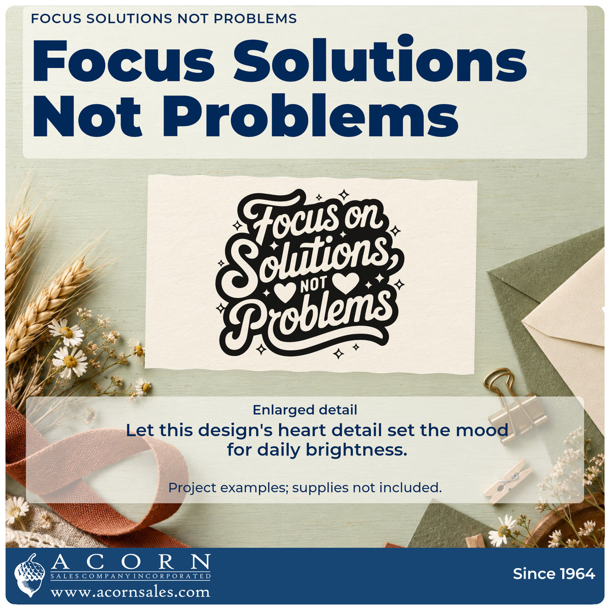 Enlarged detail of the Wood Handle Focus On Solutions Not Problems Rubber Stamp imprint. Focus on Solutions NOT Problems appears with hearts and sparkles on a dark outlined shape.