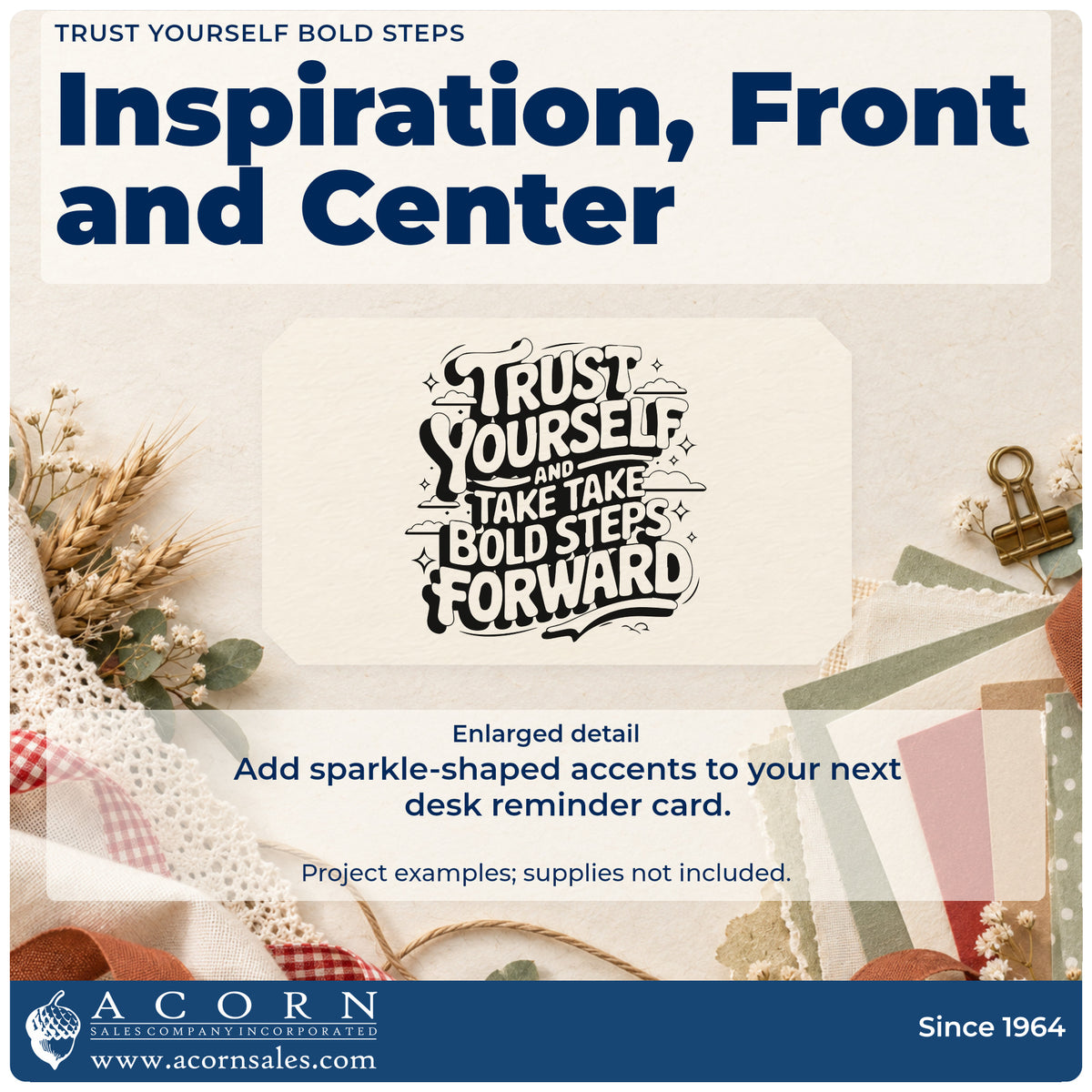 Enlarged detail of the Trust Yourself Bold Steps Stamp – PSI Pre-Inked imprint. TRUST YOURSELF AND TAKE TAKE BOLD STEPS FORWARD appears with clouds, sparkles, and an underline.