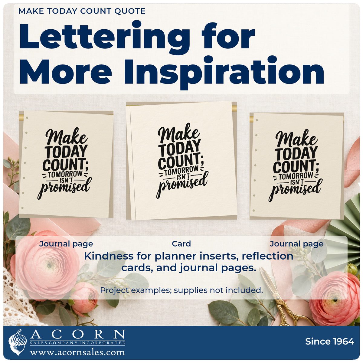 Three project examples made with the Self-Inking Make Today Count Quote Stamp, including weekend plan sheet.
