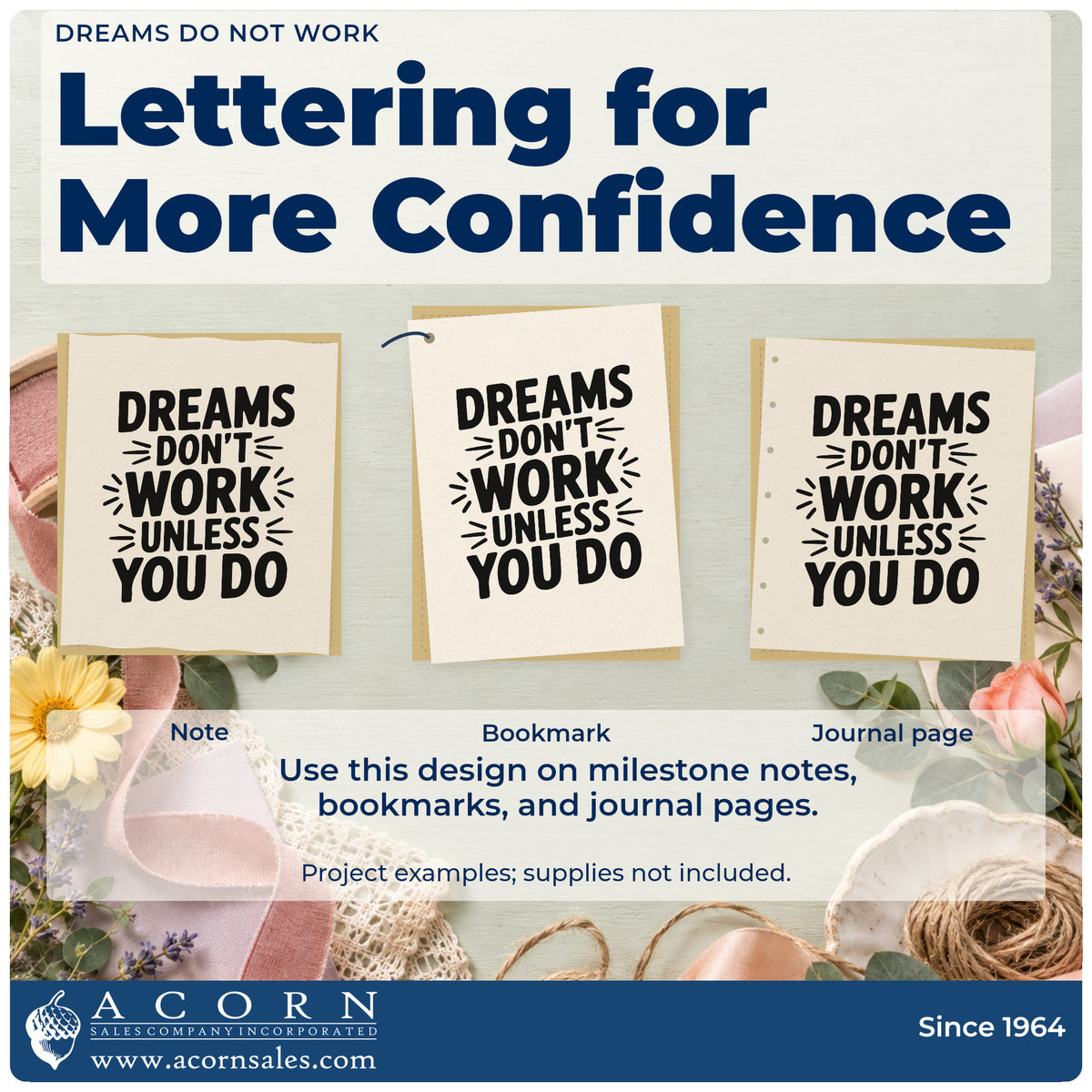Three project examples made with the Dreams Don't Work Unless You Do Block Lettering Stamp – Self-Inking, including task signoff sheet.