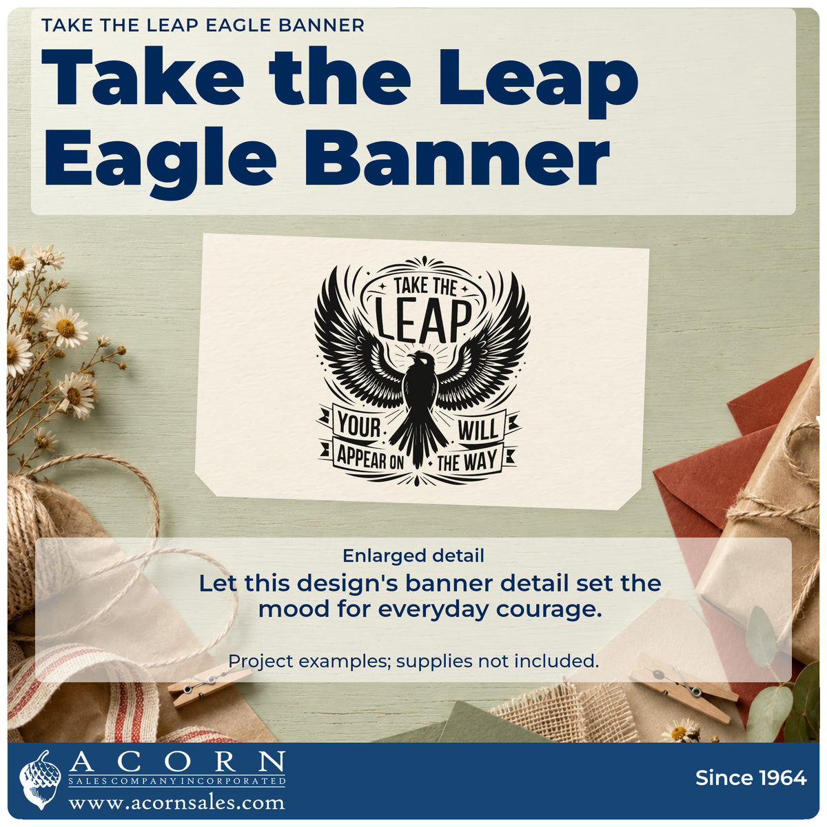 Enlarged detail of the Take The Leap Spread-Wing Bird Wood Handle Stamp imprint. TAKE THE LEAP appears above a spread-wing bird, with YOUR WILL APPEAR ON THE WAY on banners below.