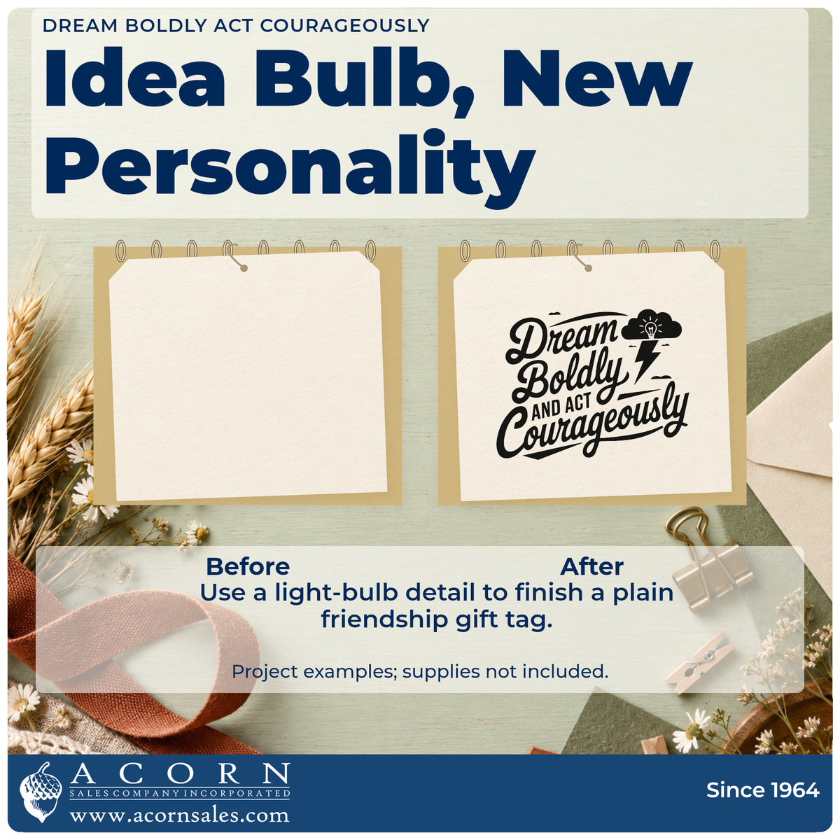 Before and after of a plain item finished with the PSI Pre-Inked Dream Boldly And Act Courageously Stamp, a quick upgrade for framed club room.