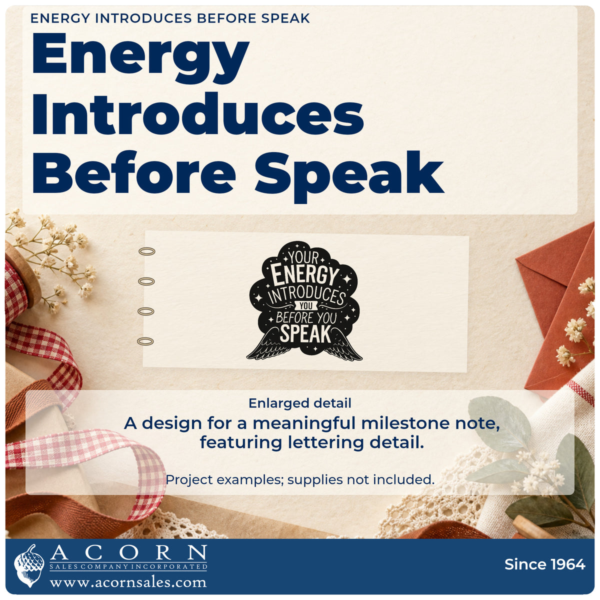 Enlarged detail of the Your Energy Introduces You Before You Speak Craft Stamp – Self-Inking imprint. YOUR ENERGY INTRODUCES YOU BEFORE YOU SPEAK appears in a dark cloudlike shape above spread wings.