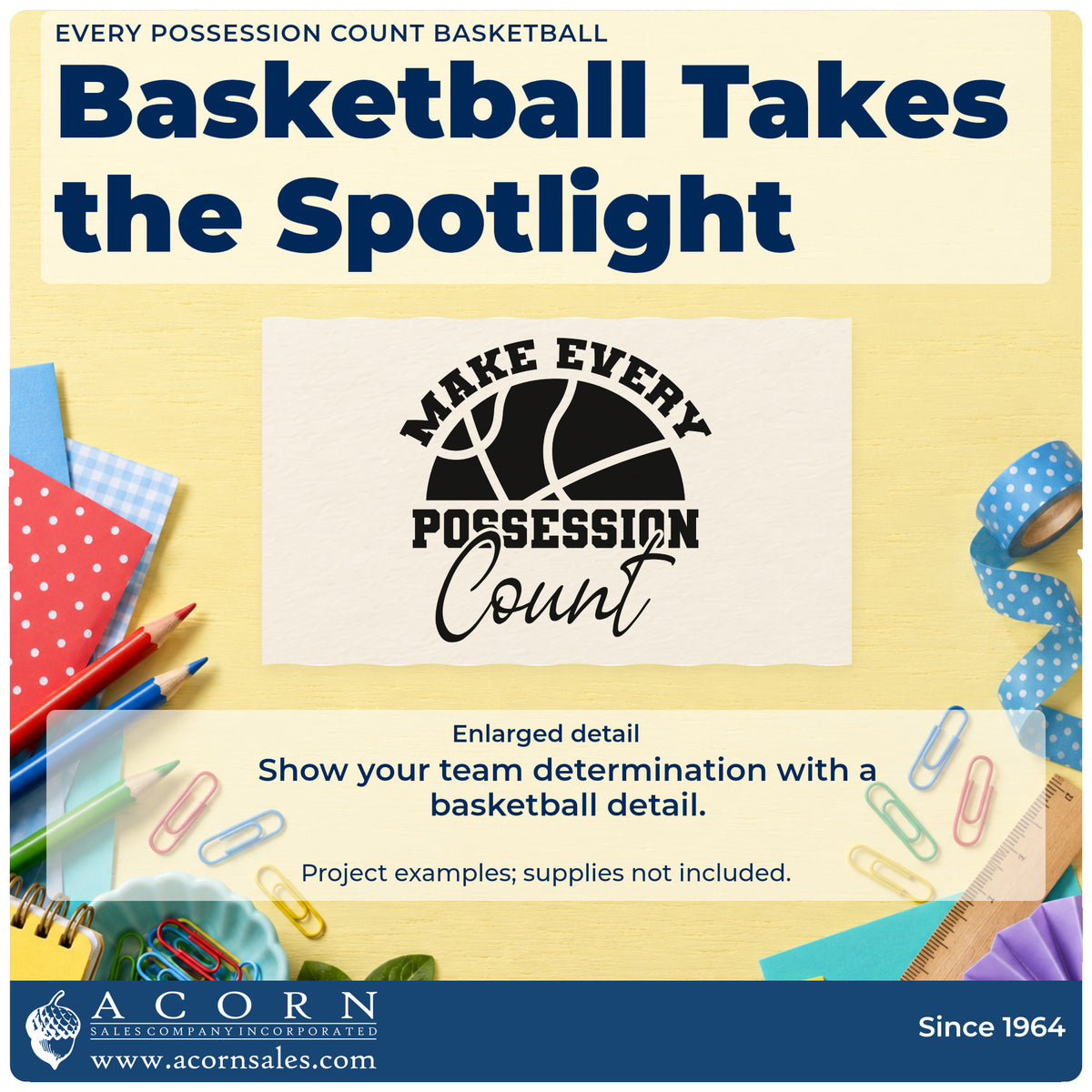 Enlarged detail of the Every Possession Count Basketball Pre-Inked Stamp – PSI imprint. MAKE EVERY POSSESSION Count appears in arched capitals and script around a basketball.