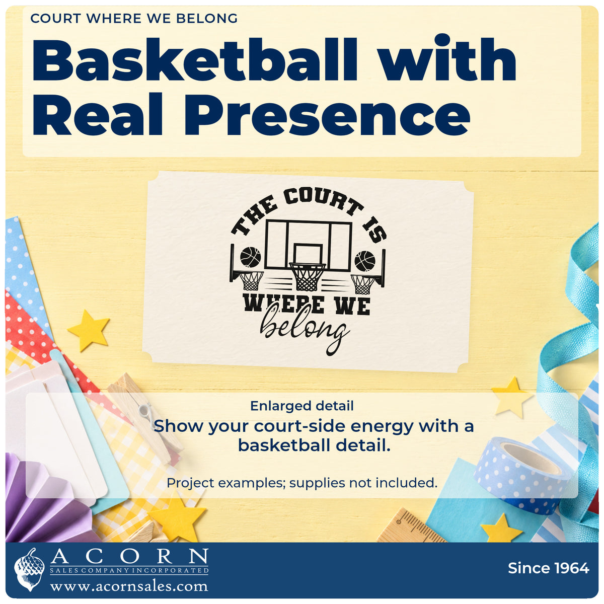 Enlarged detail of the Court Where We Belong Wood Handle Stamp imprint. THE COURT IS WHERE WE belong appears around a backboard, hoop, and two small basketballs.
