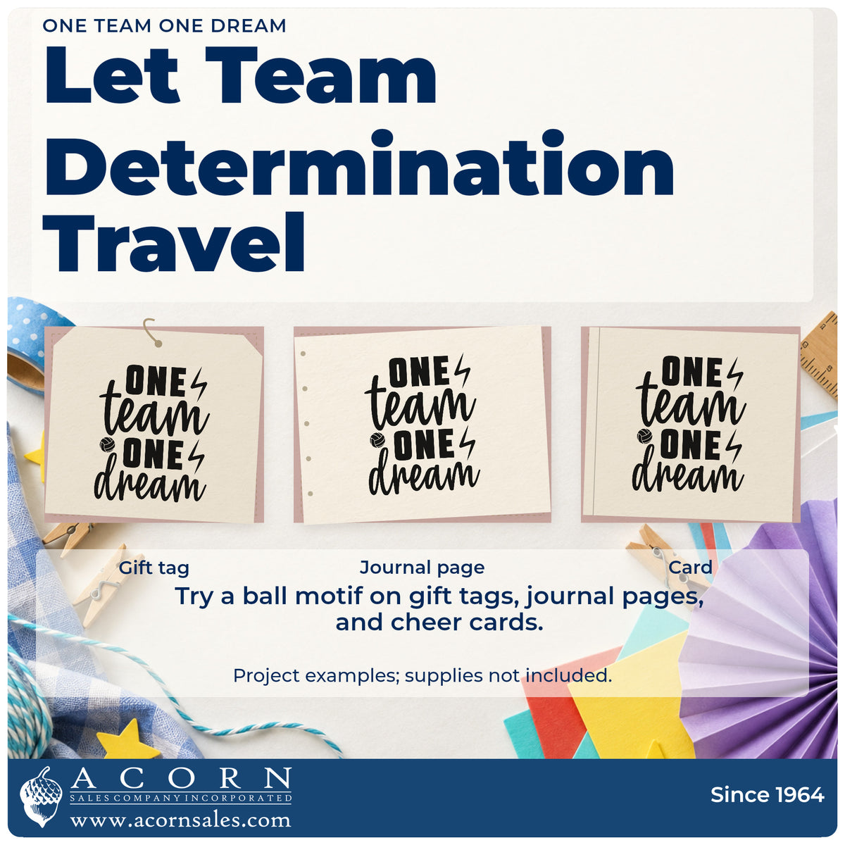 Three project examples made with the One Team One Dream Volleyball Self-Inking Craft Stamp, including roster signup sheet.