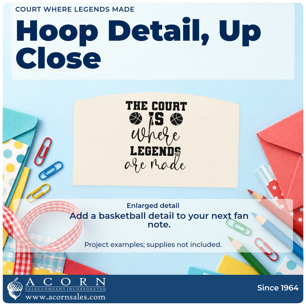 Enlarged detail of the The Court Is Where Legends Are Made Hand Stamp – Duo imprint. THE COURT IS where LEGENDS are made appears with two basketballs.