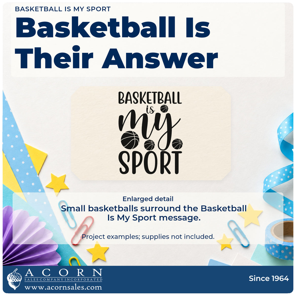 Enlarged detail of the My Sport Basketball Lettering PSI Pre-Inked Stamp imprint. BASKETBALL is my SPORT appears with several small basketballs.