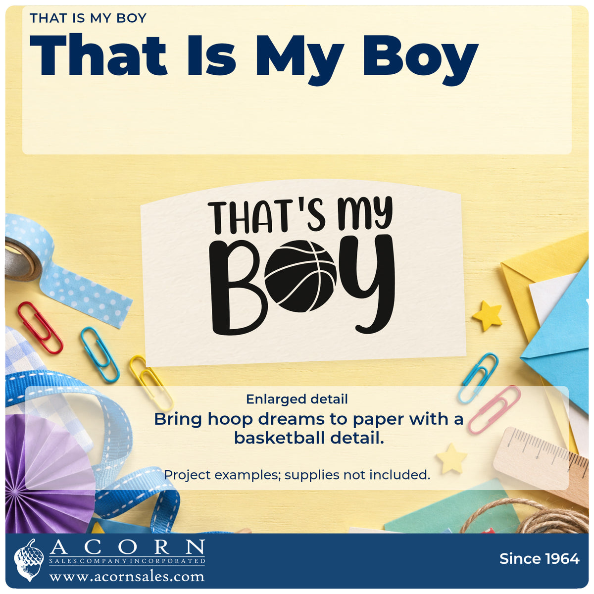 Enlarged detail of the That Is My Boy Stamp – Wood Handle imprint. THAT'S my BOY uses a basketball in place of the O.