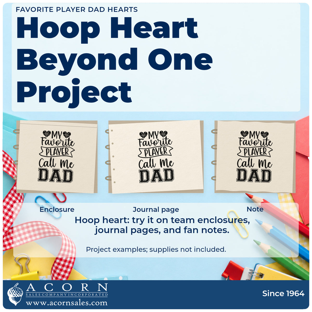 Three project examples made with the Favorite Player Dad Basketball Hearts Pre-Inked Stamp – PSI, including game calendar sheet.