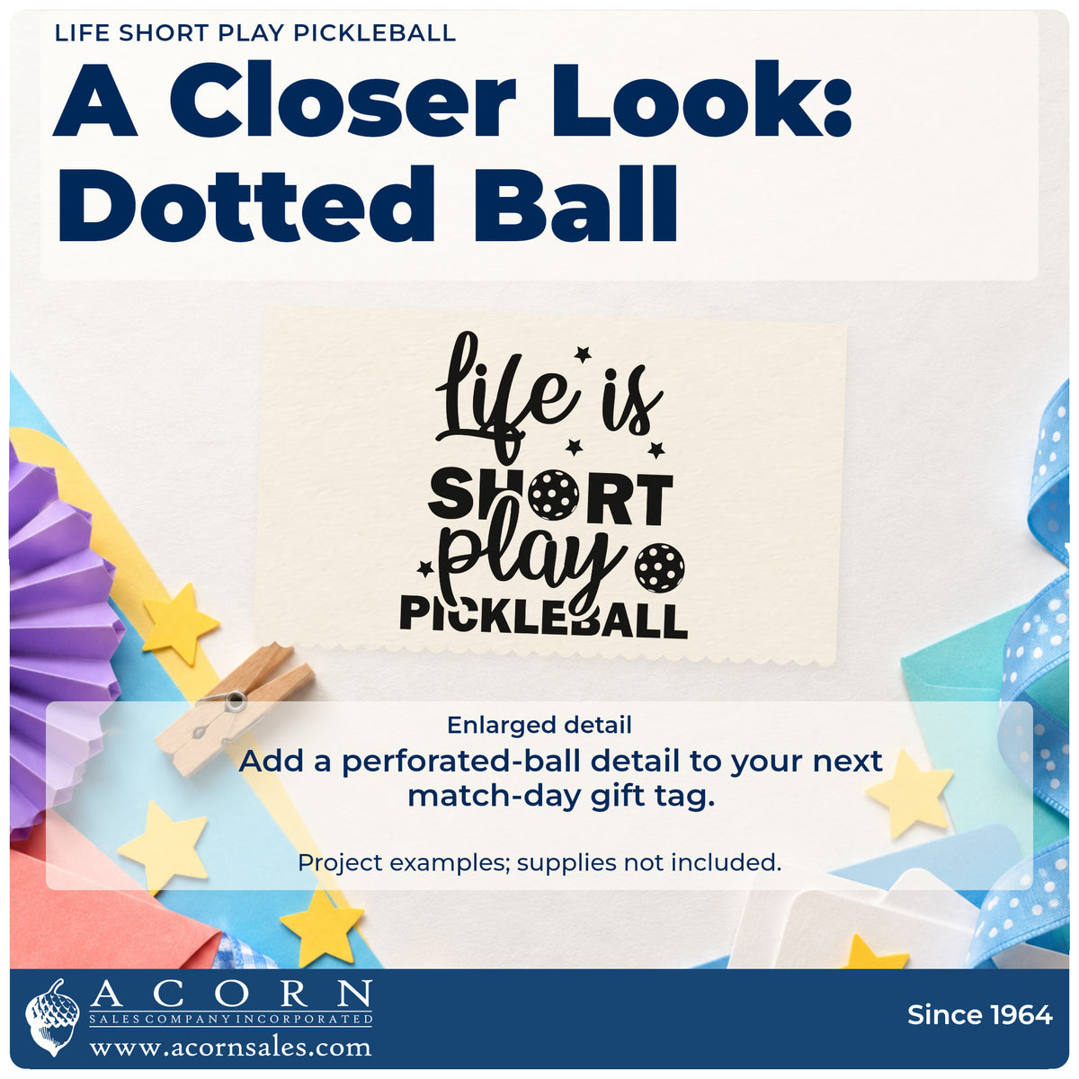 Enlarged detail of the PSI Pre-Inked Life Is Short Play Pickleball Stamp imprint. Life is SHORT Play PICKLEBALL appears with stars and perforated balls.