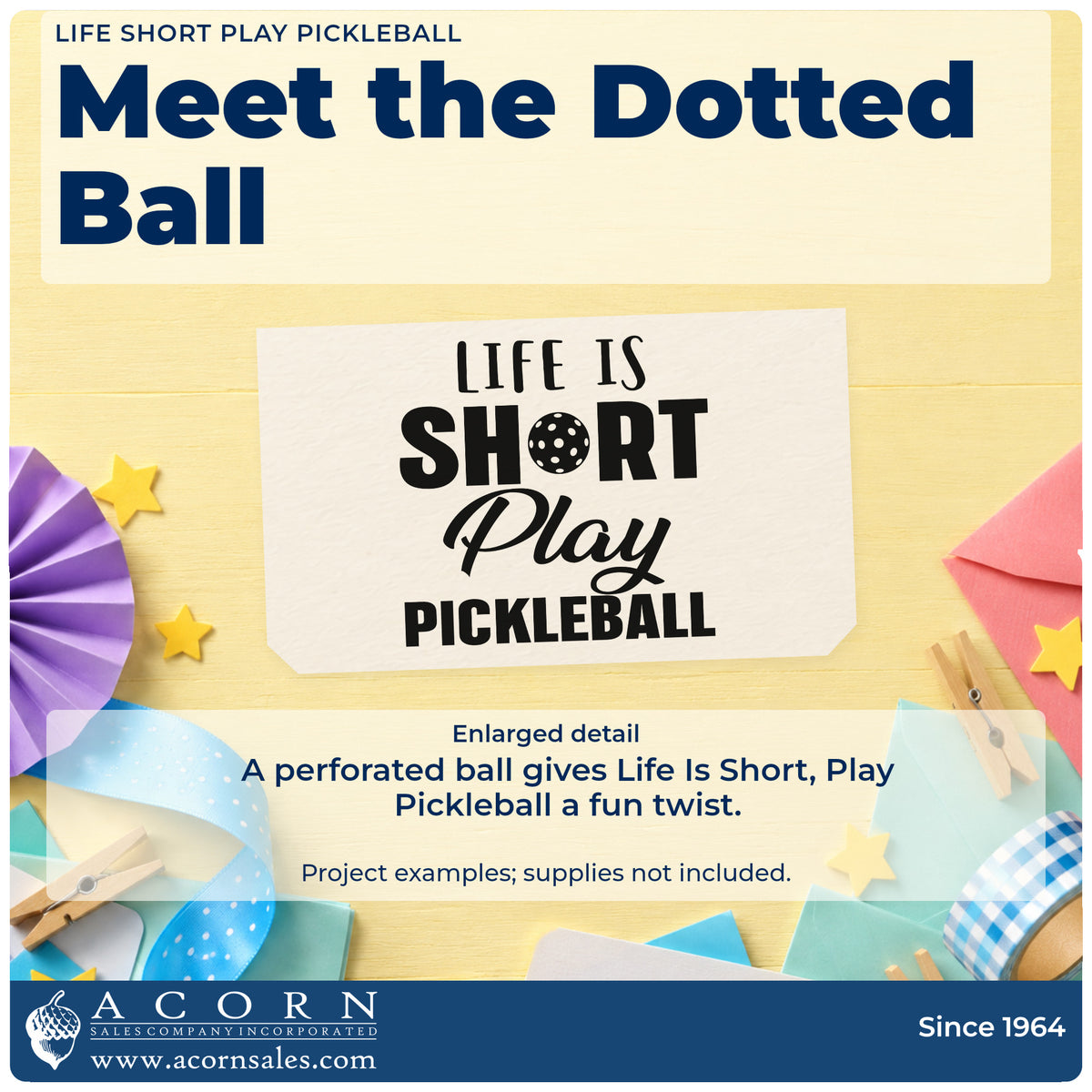 Enlarged detail of the Play Pickleball Life Is Short Ball Stamp – Premium Vintage Pro Wooden imprint. LIFE IS SHORT Play PICKLEBALL uses a perforated ball as the O.