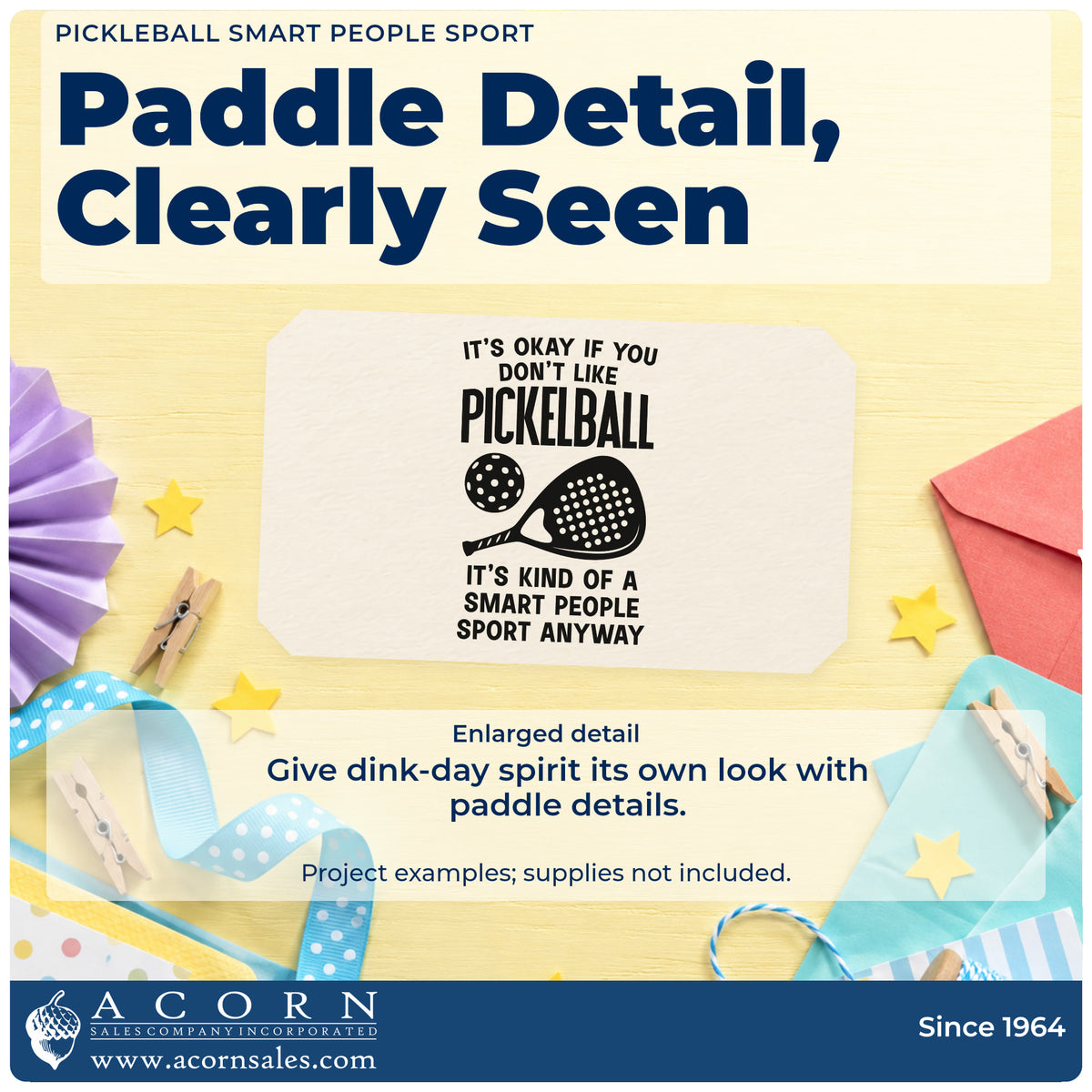 Enlarged detail of the Pickleball Smart People Sport Premium Wooden Stamp – Vintage Pro imprint. IT'S OKAY IF YOU DON'T LIKE PICKLEBALL IT'S KIND OF A SMART PEOPLE SPORT ANYWAY appears around a paddle and ball.