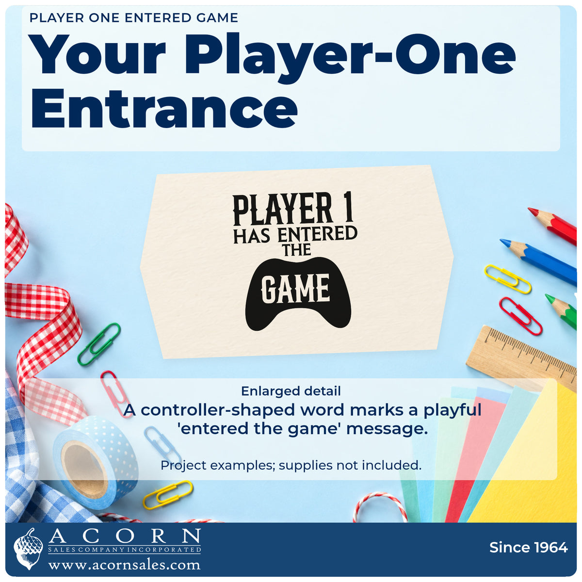 Enlarged detail of the Player One Entered Game Pre-Inked Stamp – PSI imprint. PLAYER 1 HAS ENTERED THE GAME appears with GAME inside a controller silhouette.