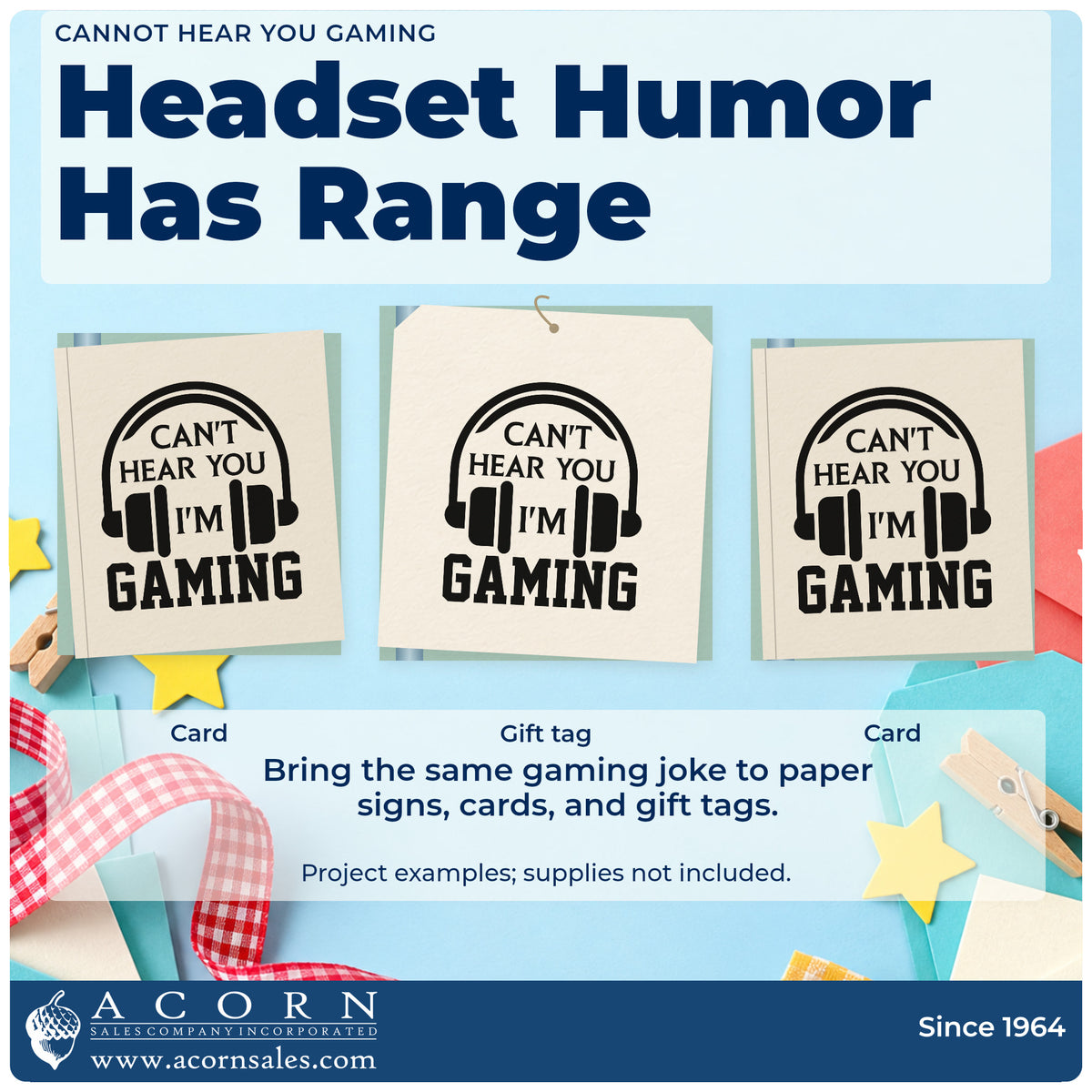 Three project examples made with the Wood Handle Cannot Hear You Gaming Rubber Stamp, including screen time sheet.
