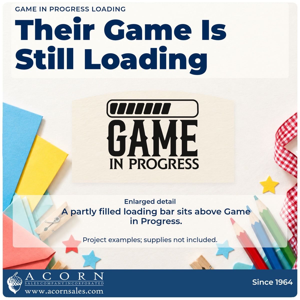 Enlarged detail of the Game In Progress Loading Rubber Stamp – Duo Hand imprint. A partly filled loading bar sits above GAME IN PROGRESS.