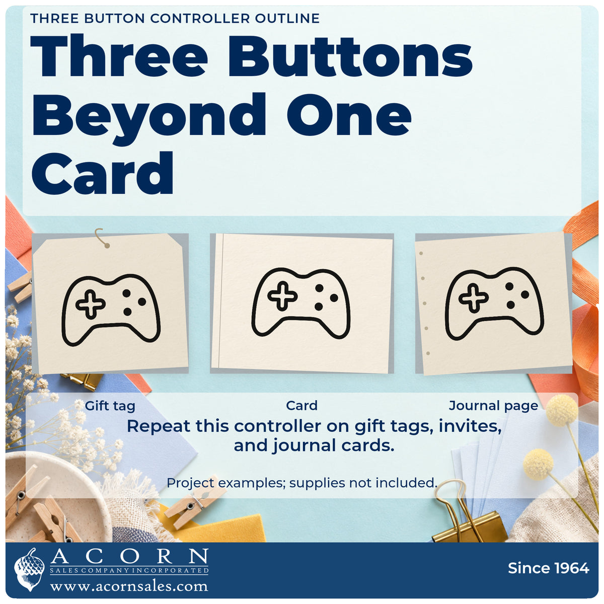 Three project examples made with the Three Button Controller Outline Self-Inking Stamp, including setup step sheet.