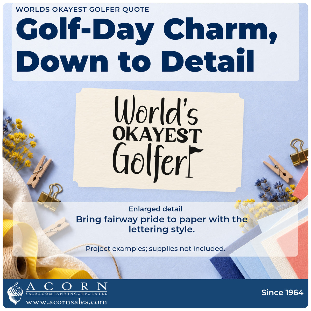 Enlarged detail of the Worlds Okayest Golfer Quote Self-Inking Craft Stamp imprint. World's OKAYEST Golfer appears with a small flag at the right.