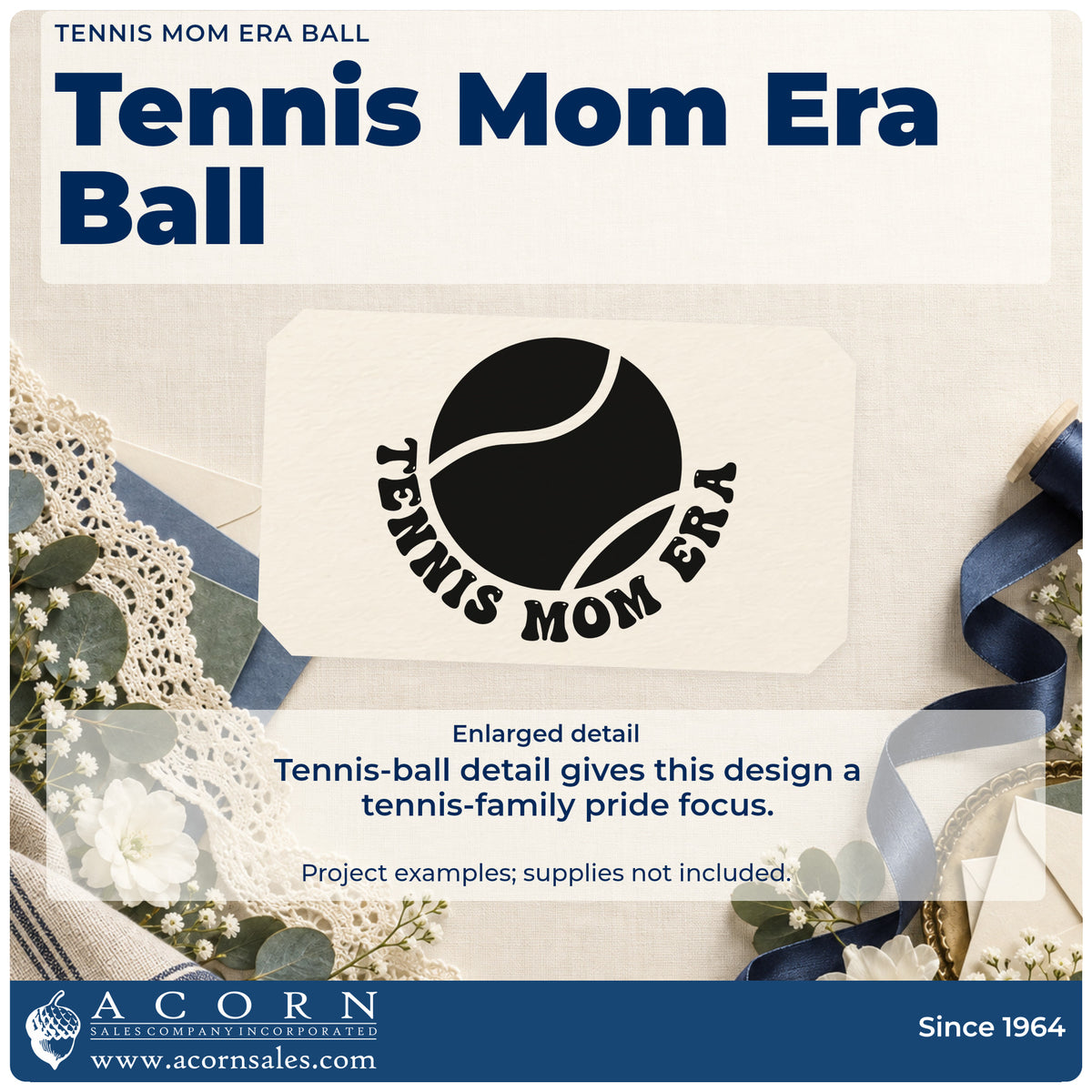 Enlarged detail of the Tennis Mom Era Ball Rubber Stamp – Duo Hand imprint. A large tennis ball sits above the curved words TENNIS MOM ERA.