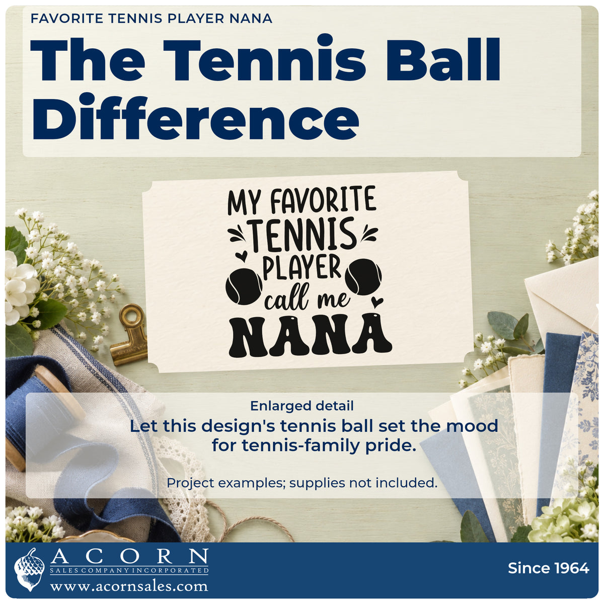 Enlarged detail of the Favorite Tennis Player Nana Wood Handle Stamp imprint. MY FAVORITE TENNIS PLAYER call me NANA appears with tennis balls, hearts, and accent strokes.