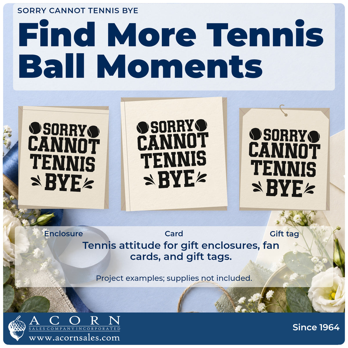 Three project examples made with the Sorry Cannot Tennis Bye Ball Pair Pre-Inked Stamp – PSI, including court book sheet.