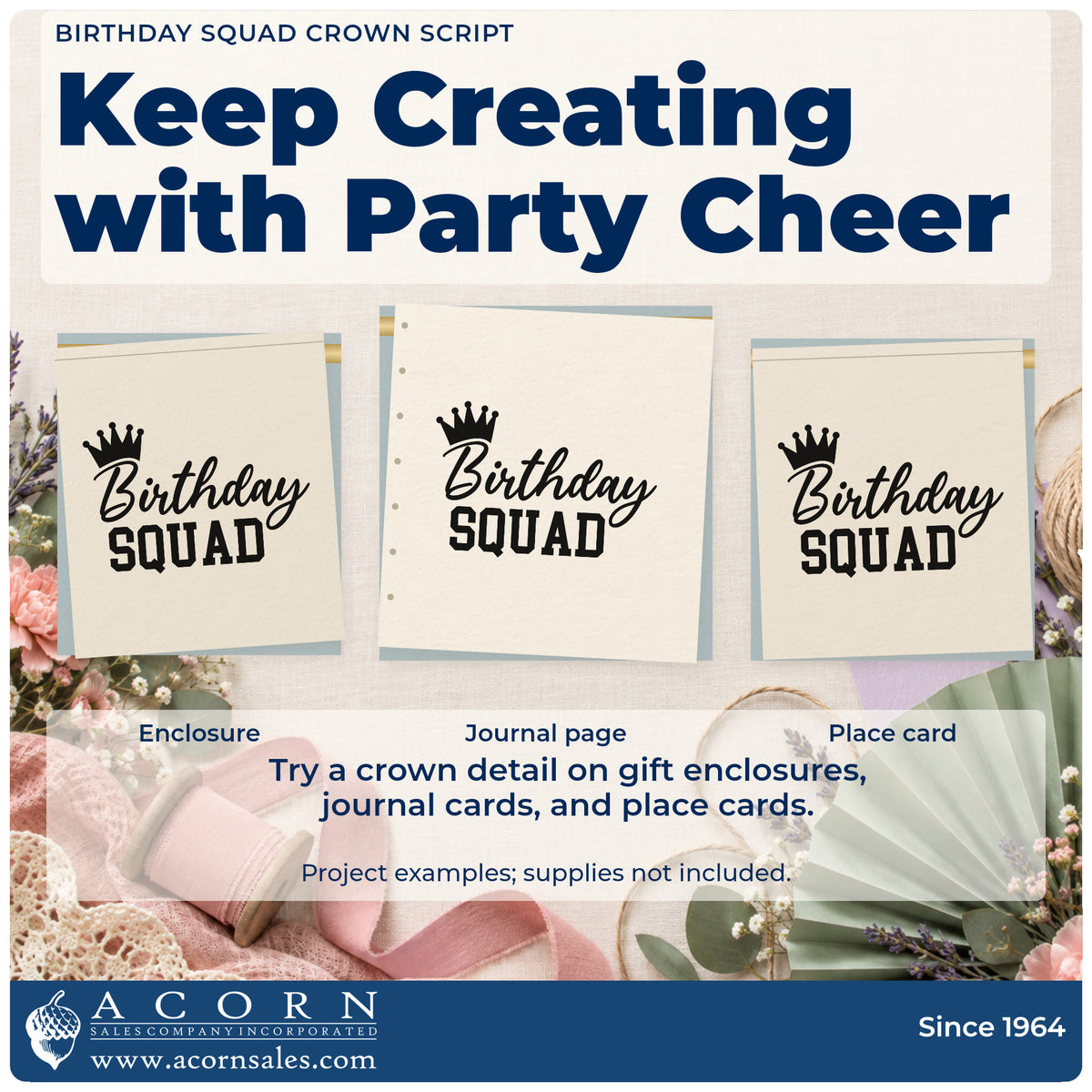 Three project examples made with the Birthday Squad Crown Script Stamp – Wood Handle, including weekend plan sheet.