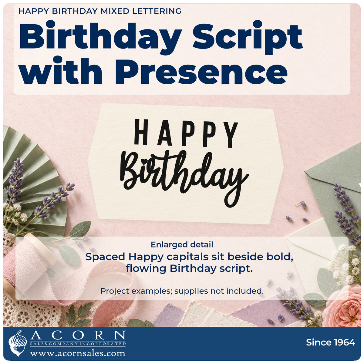 Enlarged detail of the Happy Birthday Mixed Lettering Slim Pre-Inked Stamp imprint. HAPPY Birthday combines spaced narrow capitals with bold flowing script.